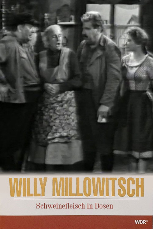 Millowitsch- Theater - Schweinefleisch in Dosen Poster