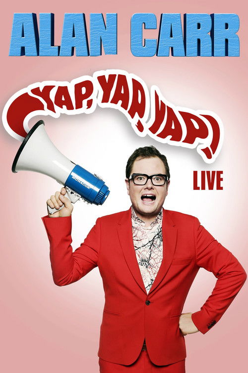 Alan Carr: Yap, Yap, Yap! Poster