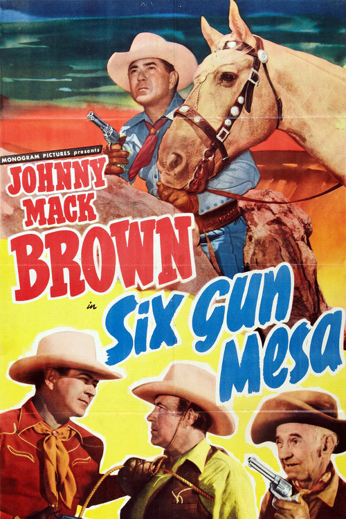 Six Gun Mesa Poster
