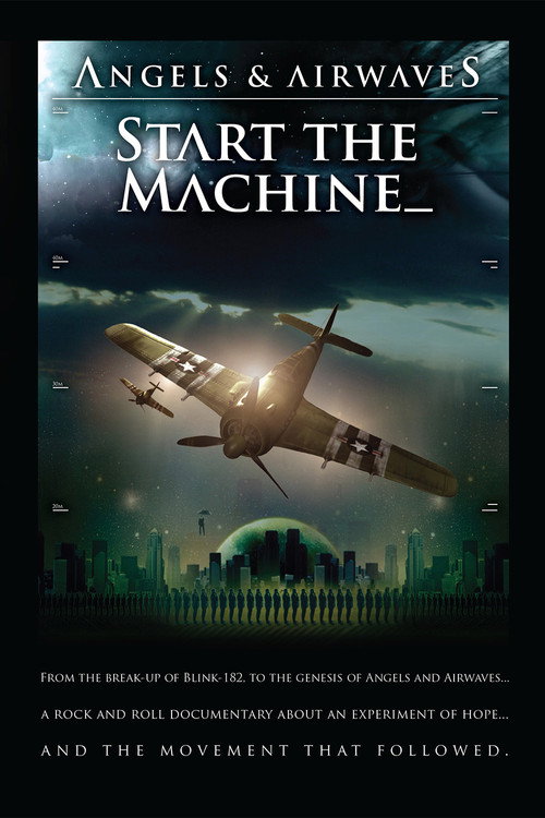 Angels & Airwaves: Start the Machine Poster