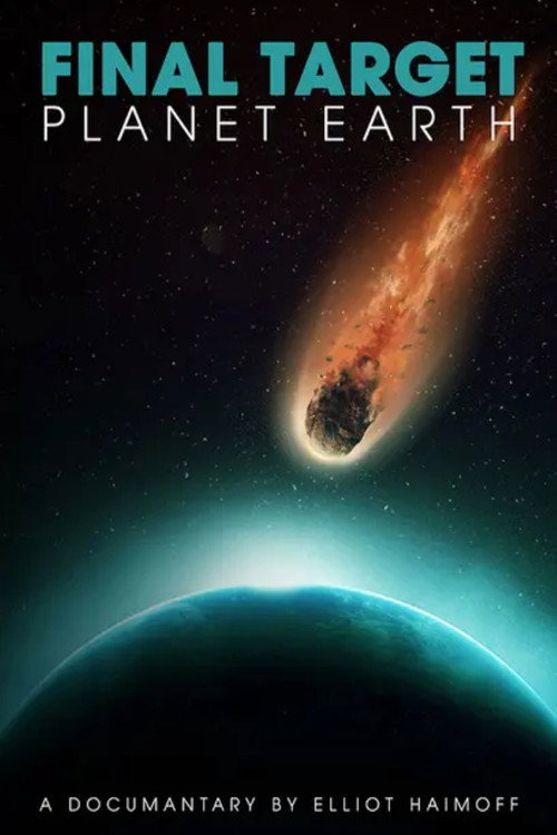 Final Target Planet Earth Poster