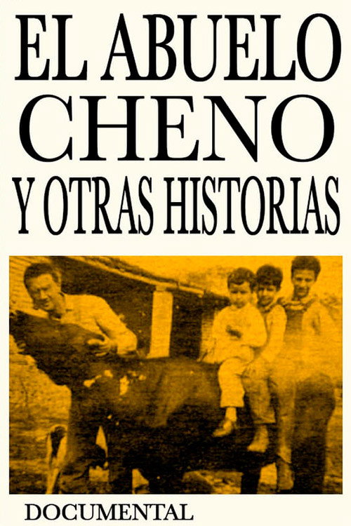 Grandpa Cheno and Other Stories Poster