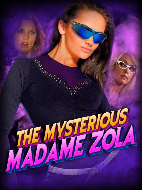 The Mysterious Madame Zola Poster