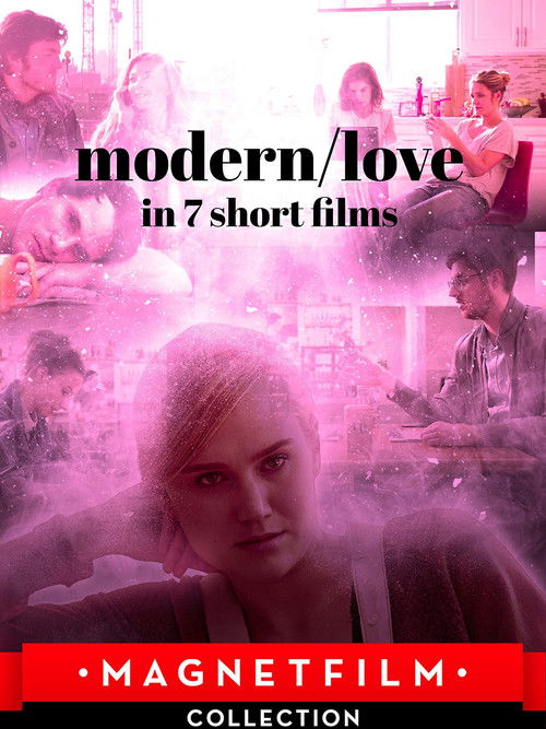 Modern/Love in 7 Short Films Poster