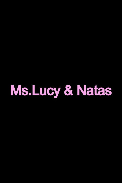 Ms. Lucy And Natas Poster