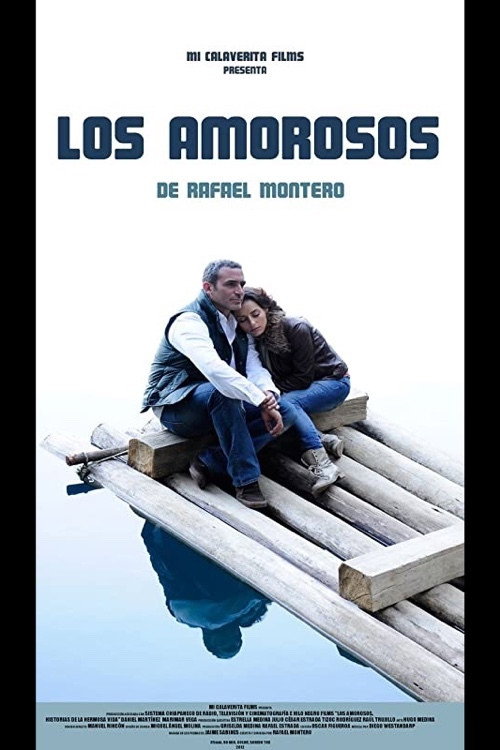 Los amorosos: historias de la hermosa vida Poster