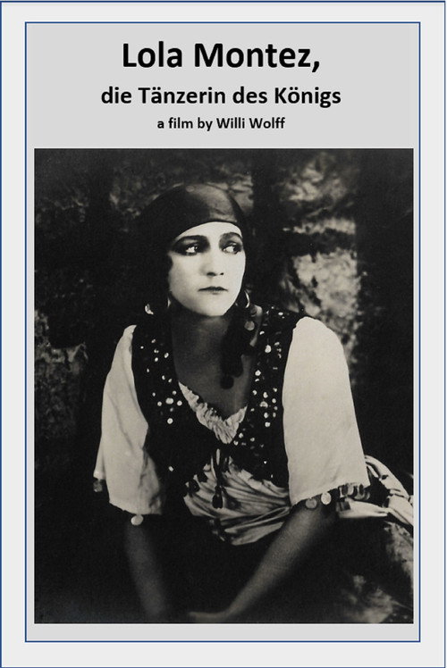 Lola Montez, the King’s Dancer Poster
