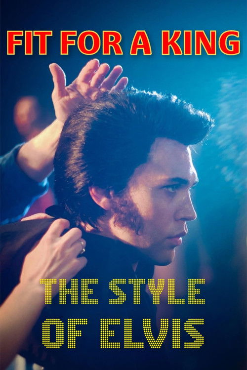 Fit for a King - The Style of Elvis Poster