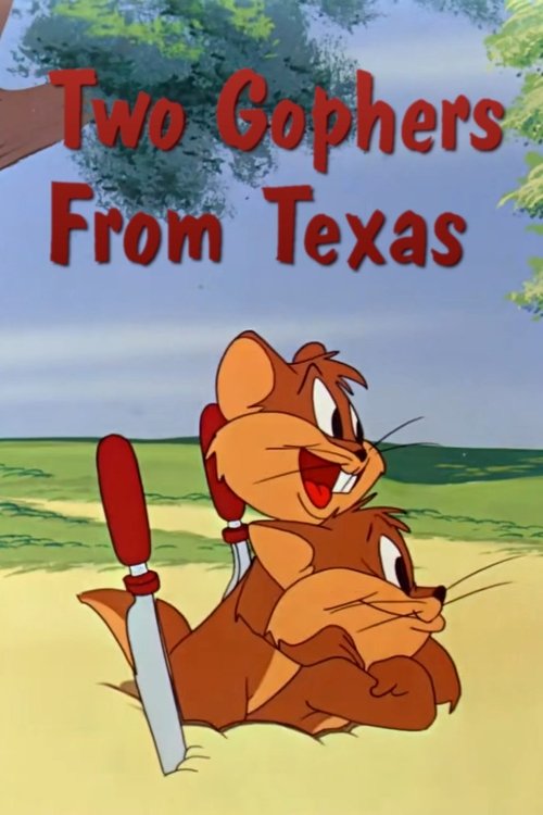 Two Gophers from Texas Poster