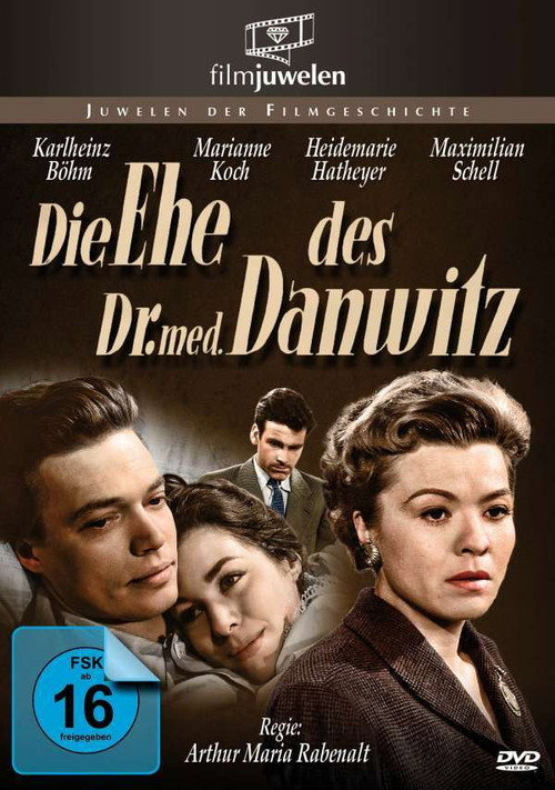 Die Ehe des Dr. med. Danwitz Poster