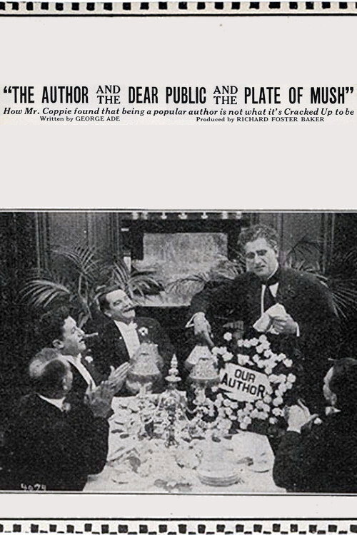 The Fable of 'The Author and the Dear Public and the Plate of Mush' Poster