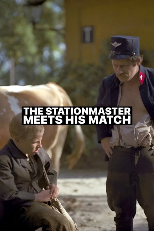 The Stationmaster Meets His Match Poster