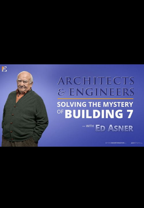 Architects & Engineers: Solving the Mystery of WTC 7 Poster