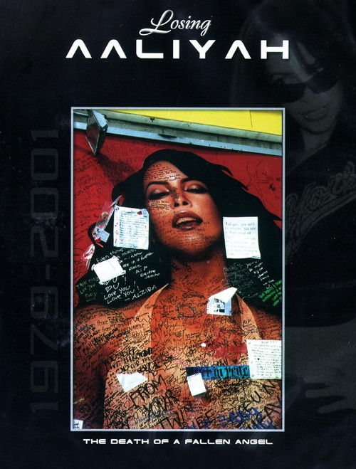 Losing Aaliyah: The Death of a Fallen Angel Poster