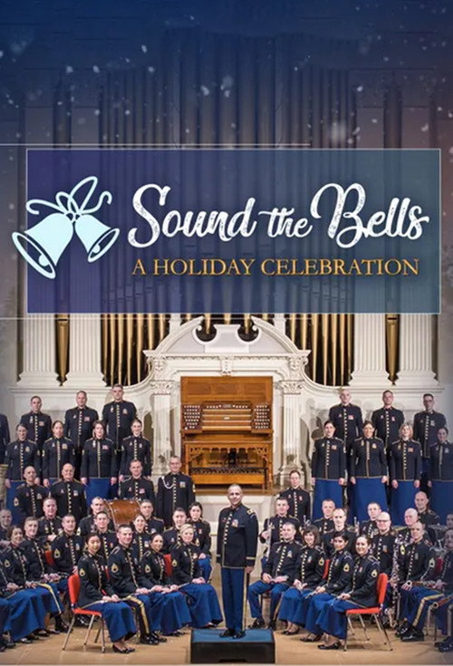 Sound the Bells: A Holiday Celebration Poster