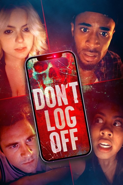 Don't Log Off Poster