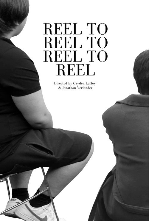 Reel to Reel to Reel to Reel Poster