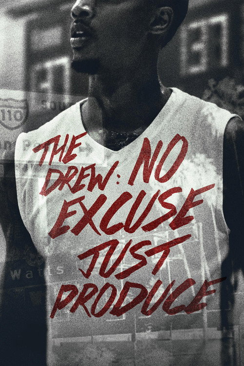 The Drew: No Excuse, Just Produce Poster