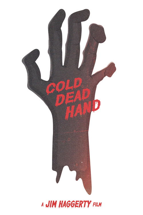 Cold Dead Hand Poster