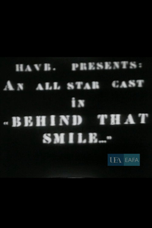 Behind That Smile Poster