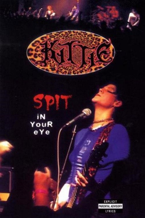 Kittie ‎– Spit In Your Eye Poster