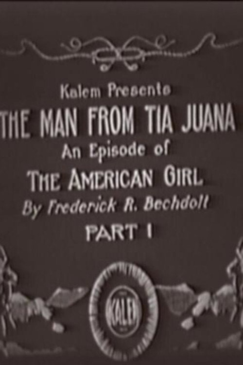 The Man from Tia Juana Poster