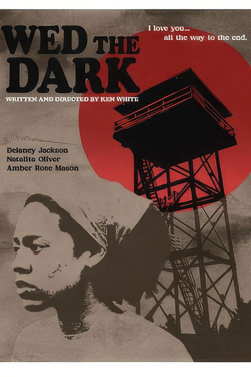 Wed the Dark Poster
