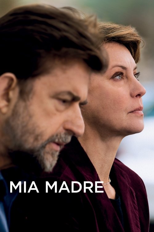 Mia madre Poster