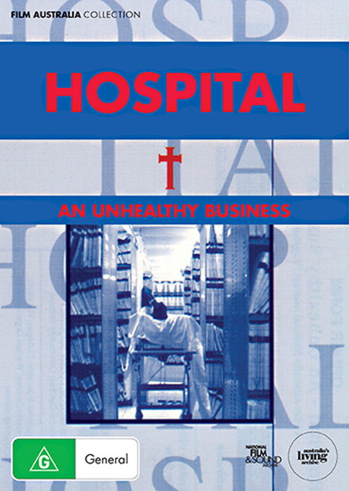 Hospital - An Unhealthy Business Poster