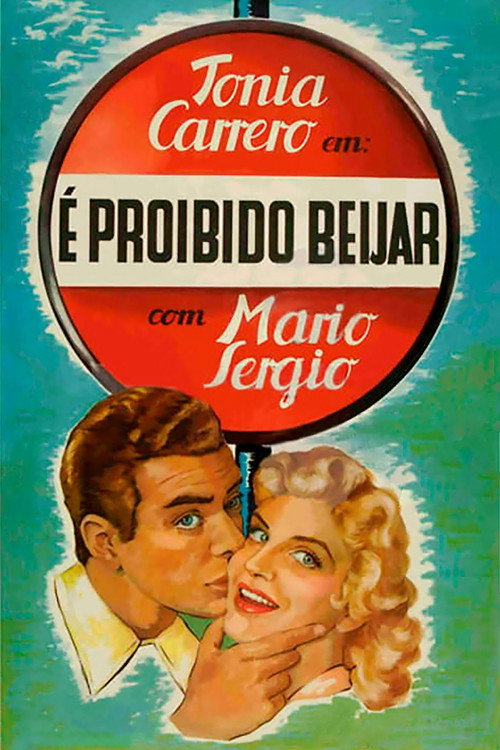 É Proibido Beijar Poster