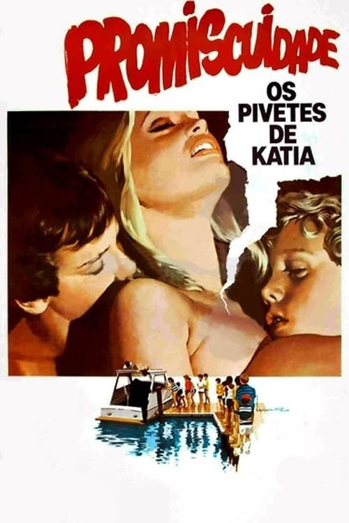 Promiscuity, the Street Kids of Katia Poster