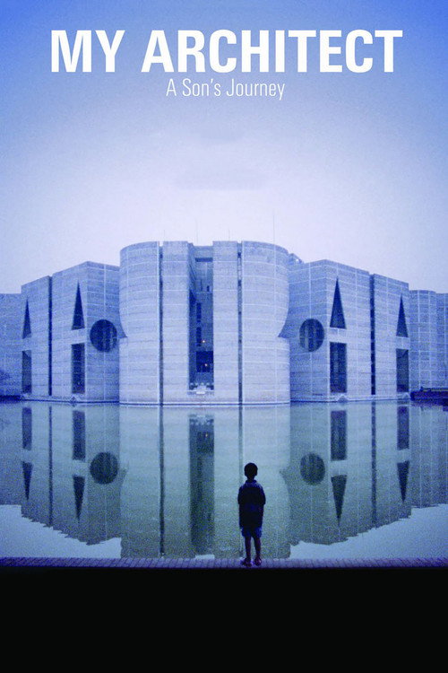 My Architect: A Son's Journey Poster