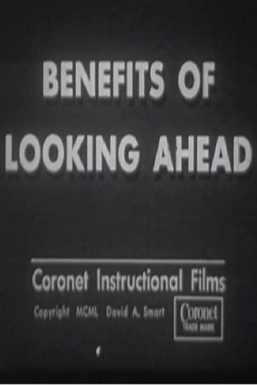 Benefits Of Looking Ahead Poster