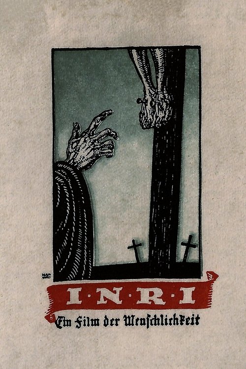 I.N.R.I. – A Film of Humanity Poster