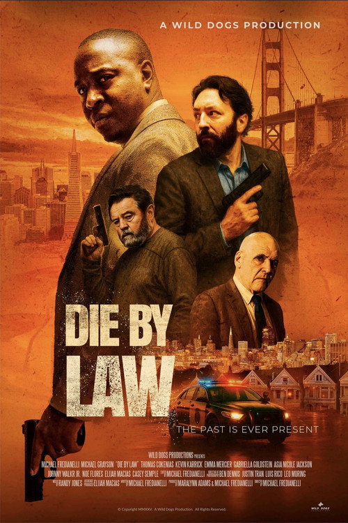 Die by Law Poster