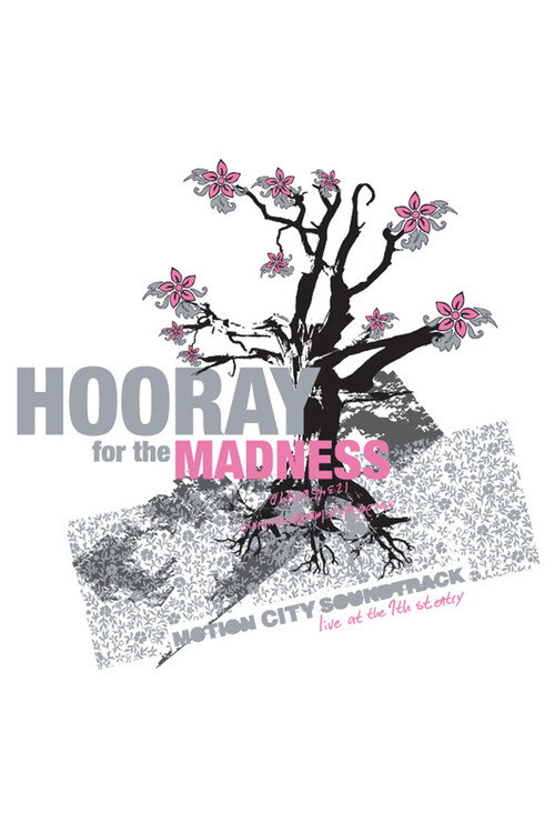 Hooray for the Madness Poster
