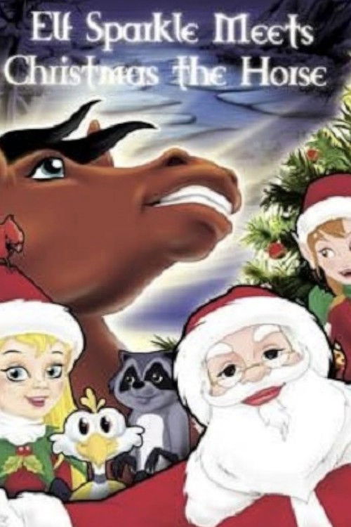 Elf Sparkle Meets Christmas the Horse Poster