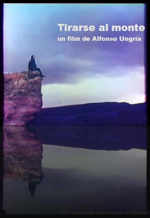 Tirarse al monte Poster