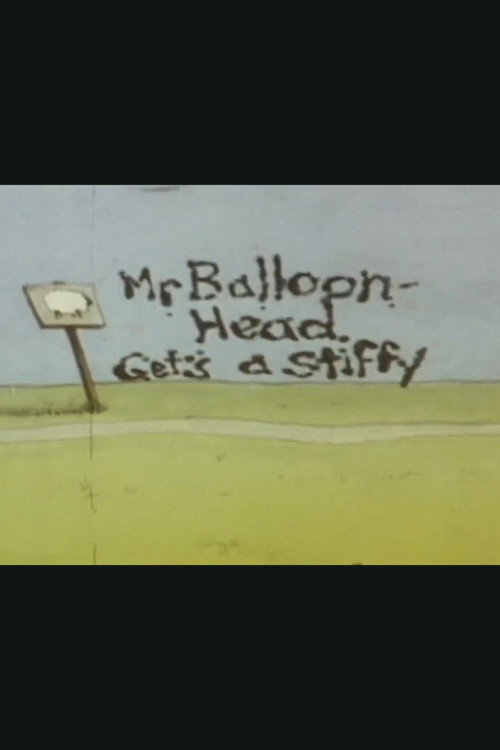Mr. Balloonhead Gets a Stiffy Poster