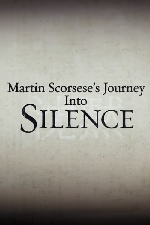 Martin Scorsese's Journey Into Silence Poster