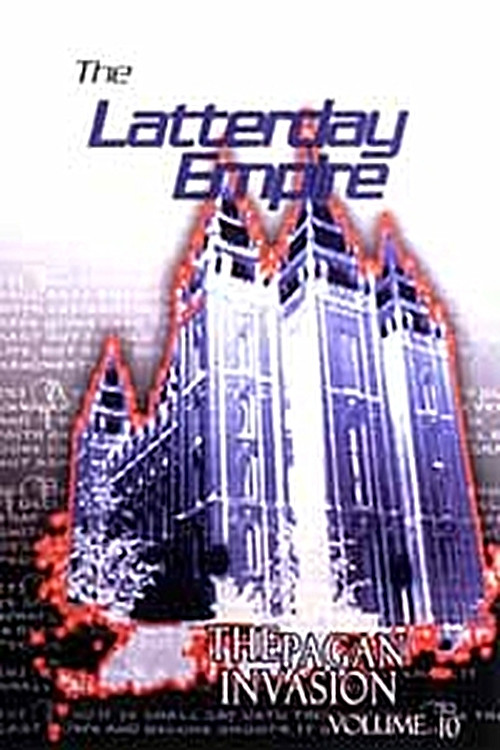 Pagan Invasion, Vol. 10: The Latter Day Empire Poster