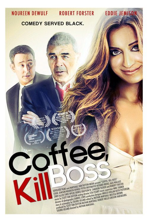 Coffee, Kill Boss Poster