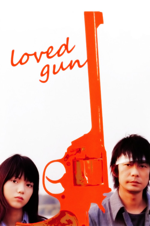 Loved Gun Poster