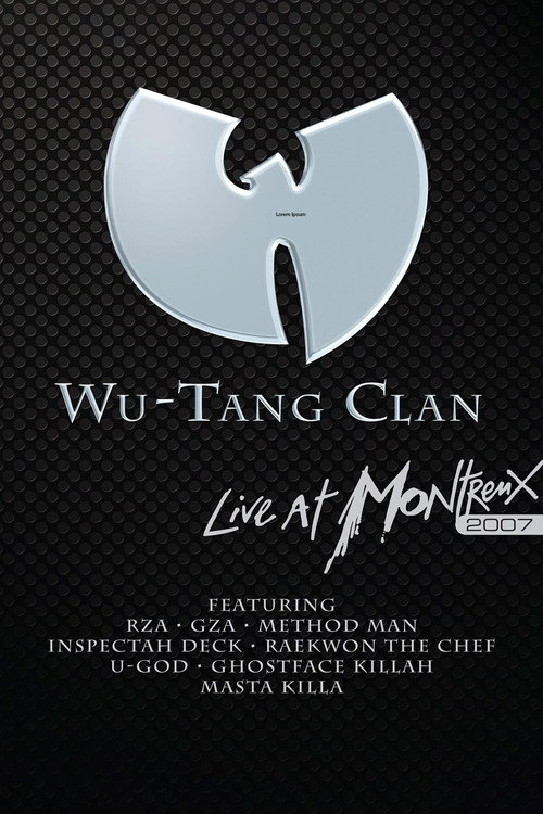 Wu-Tang Clan: Live at Montreux Poster