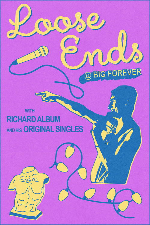 Loose Ends @ Big Forever with Richard Album & His Original Singles Poster