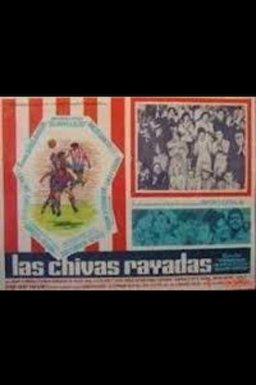 Las chivas rayadas Poster