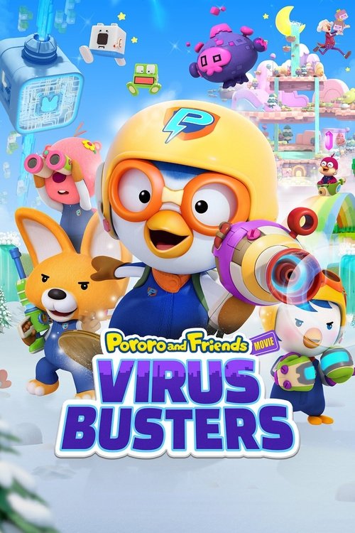 Pororo and Friends: Virus Busters Poster