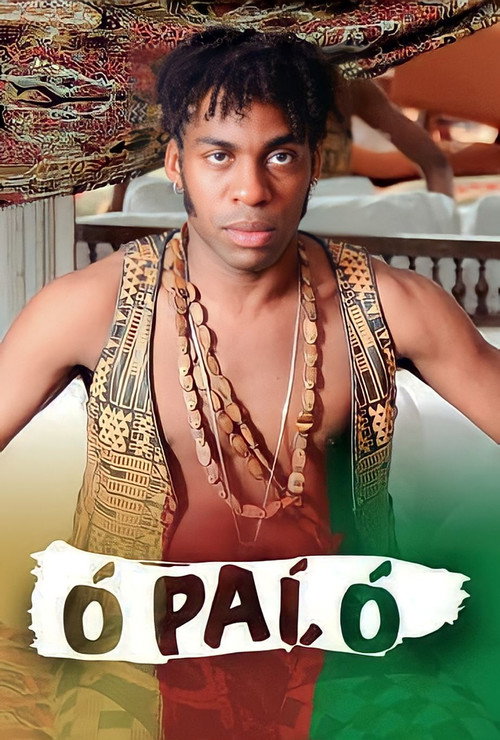 Luz, Câmera, 50 Anos: Ó Paí, Ó - O Filme Poster