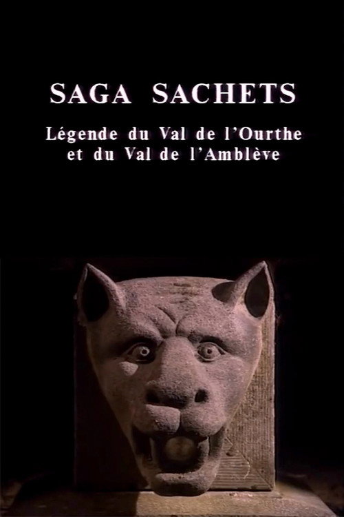 Saga sachets (Légende du Val de l'Ourthe et du Val de l'Amblève) Poster