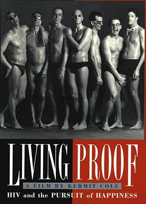 Living Proof: HIV and the Pursuit of Happiness Poster